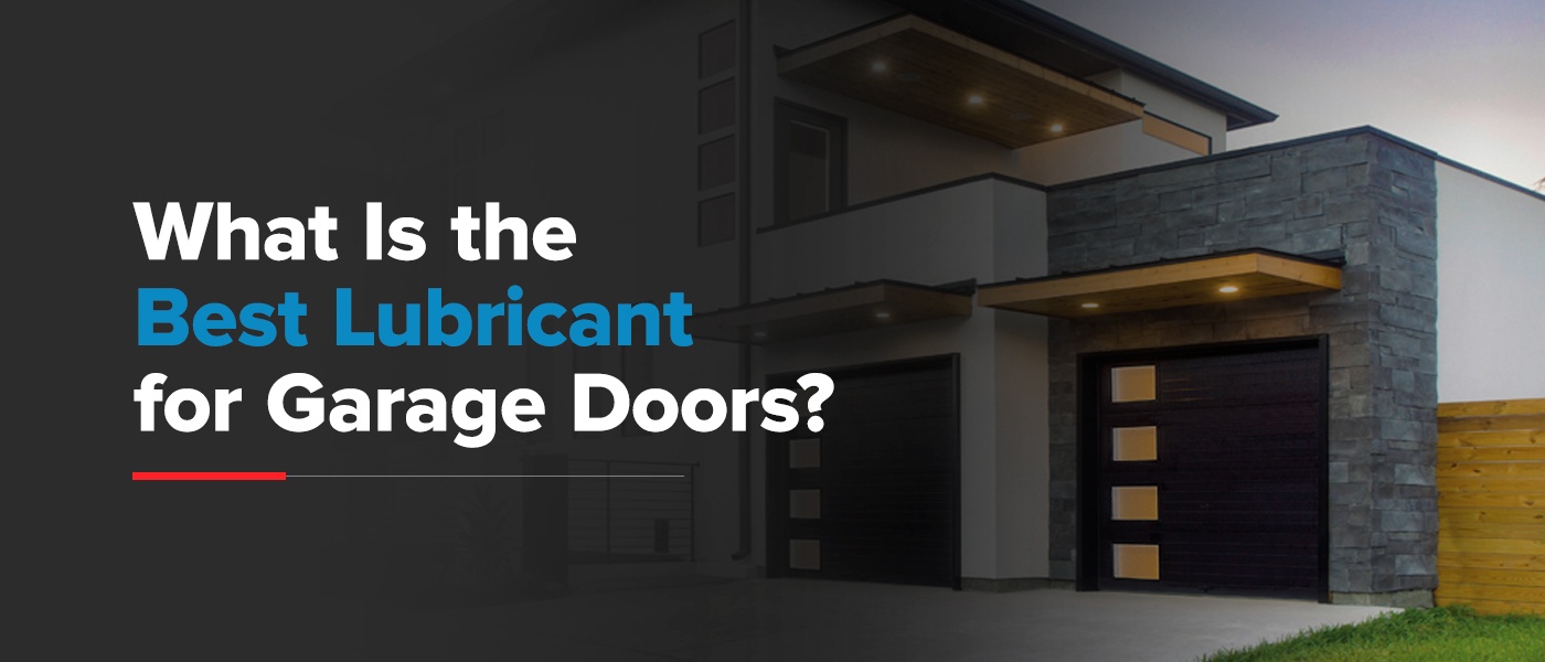 Why Your Garage Door Needs Lubricant