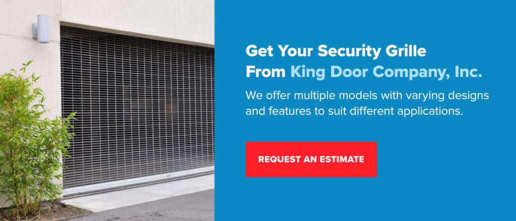 Get Your Security Grille From King Door Company, Inc.