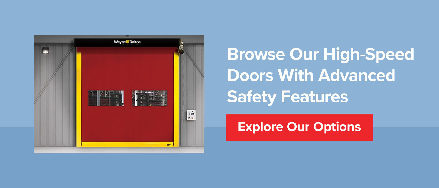 Browse Our High-Speed Doors With Advanced Safety Features